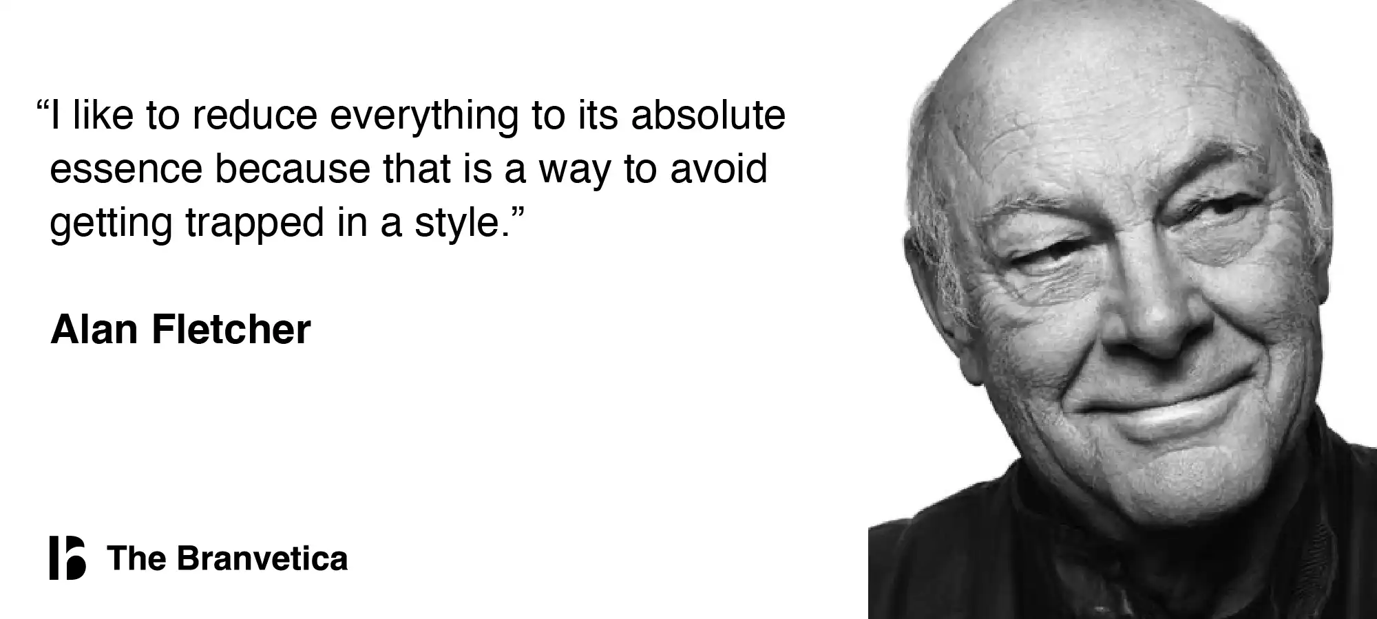 Alan Fletcher Quote