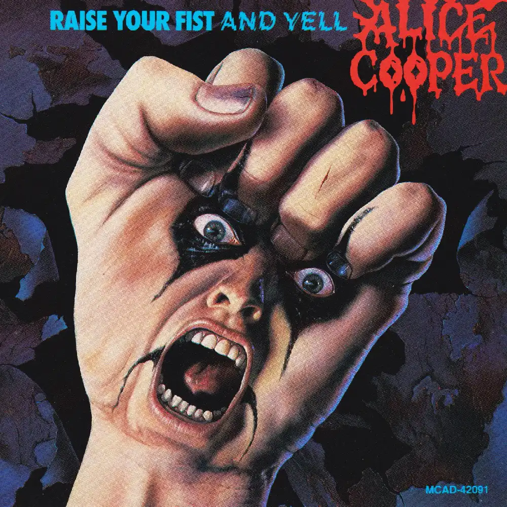 Raise Your fist and Yell Album Cover